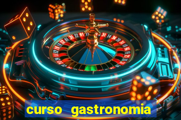 curso gastronomia porto alegre